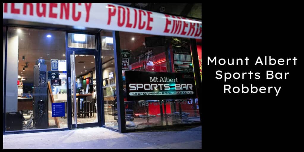 Mount Albert Sports Bar Robbery
