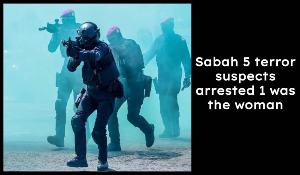Sabah 5 terror suspects arrested 